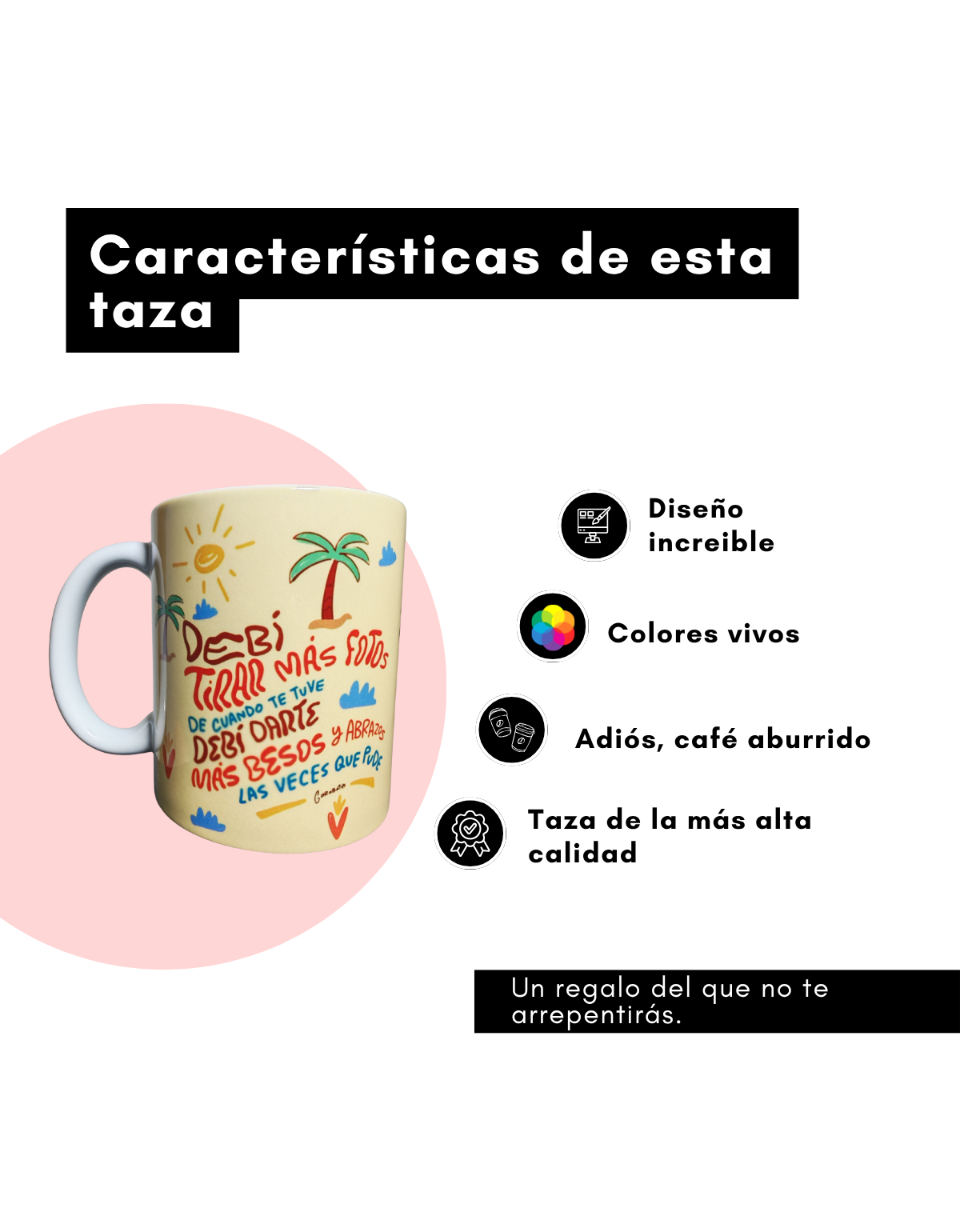 Taza "Debí Tirar Más Fotos" | Regalo Sentimental Mamá, Pareja, Amistad
